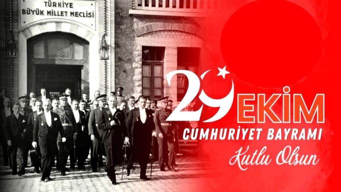 29 EKİM CUMHURİYET BAYRAMIMIZ KUTLU OLSUN.